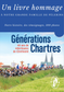 Livre "Générations Chartres, 40 ans de pèlerinages de chrétienté"